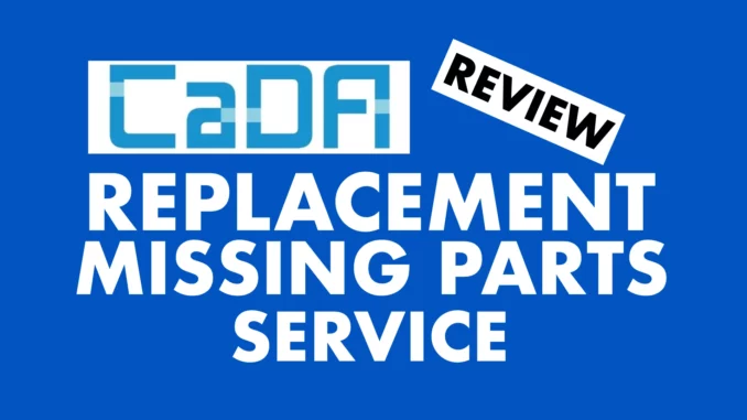 CaDA replacement missing parts service